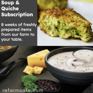 Winter 2026 Soup & Quiche Subscription - Jan. 14th to March 4th